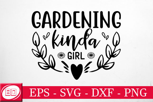 Gardening Kinda Girl Graphics for Crafts