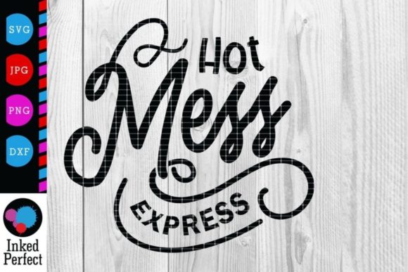 Hot Mess Express: Graphics & Crafts for Real Publishing