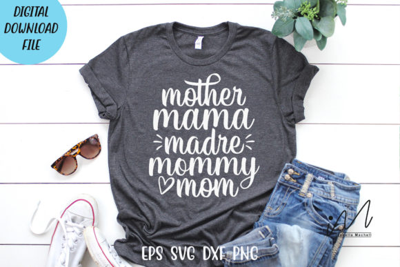 Mother Mama Madre Mommy Mom Graphics for Crafts