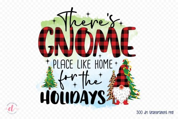 There's Gnome Place Like Home PNG