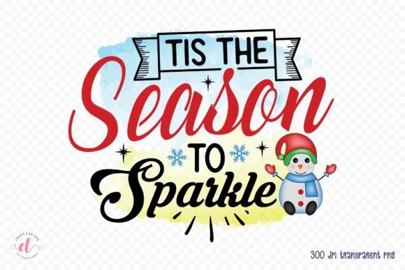 Tis the Season to Sparkle Graphics